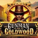 The Gunman of Goldwood Slot