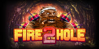 Fire in the Hole 2 Slot