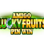 Discover the Excitement of Amigo Lucky Fruits Pin Win!