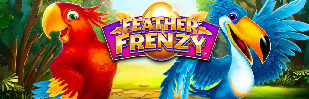 Highroller Feather Frenzy